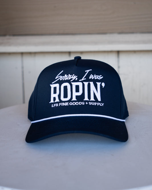 Sorry I was Ropin' Navy Rope Cap