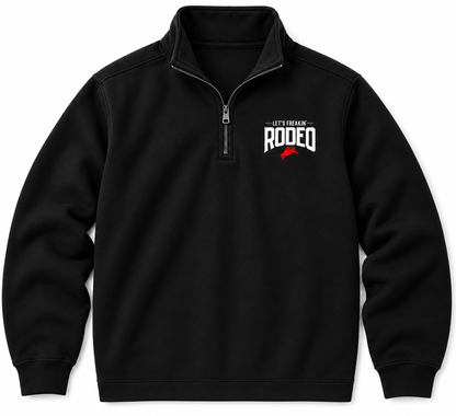 Let’s Freakin’ Rodeo Quarter Zip Pullover – Classic Western Performance Jacket