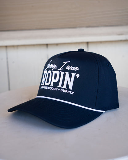 Sorry I was Ropin' Navy Rope Cap