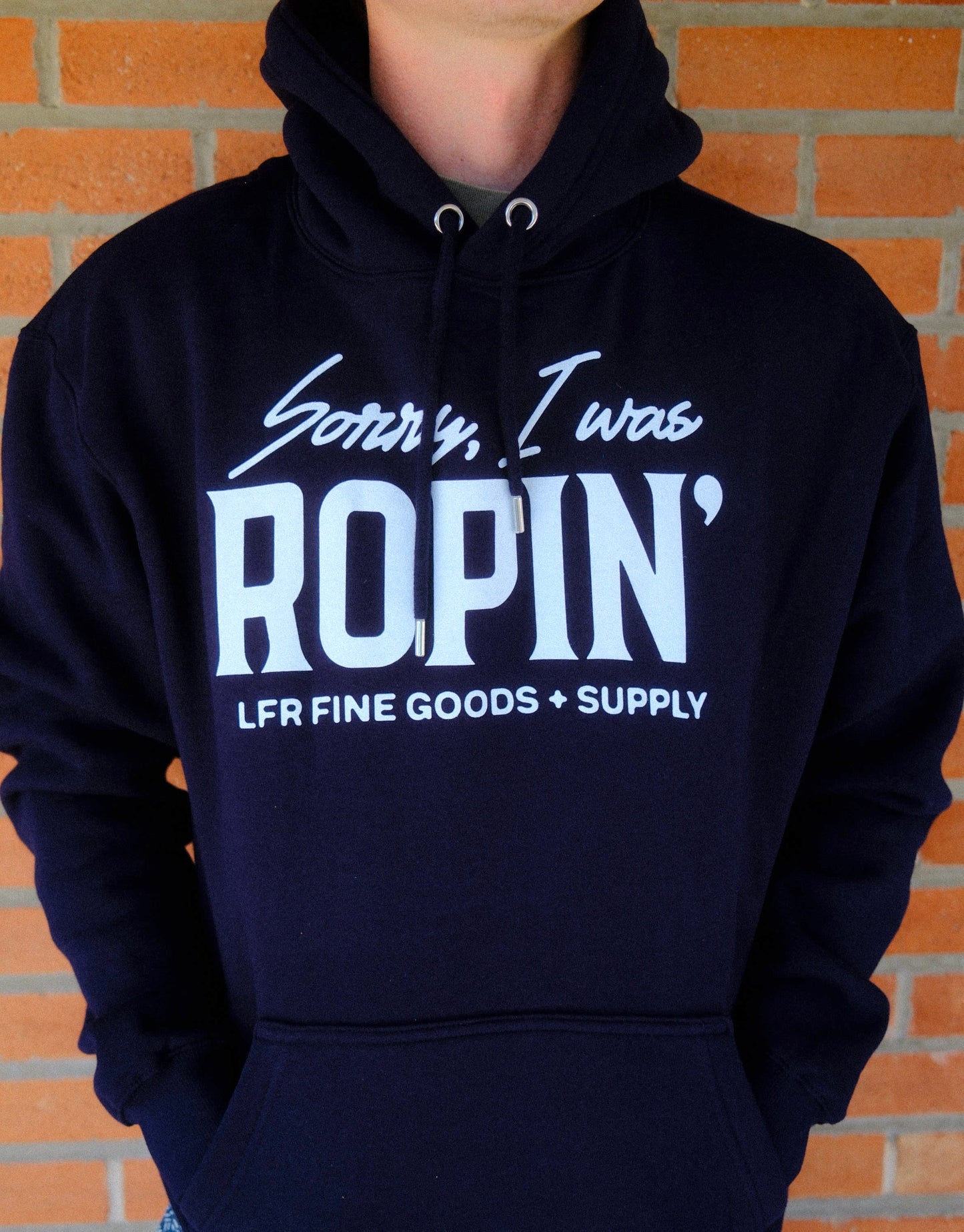 Sorry I was Ropin' Navy Hoodie
