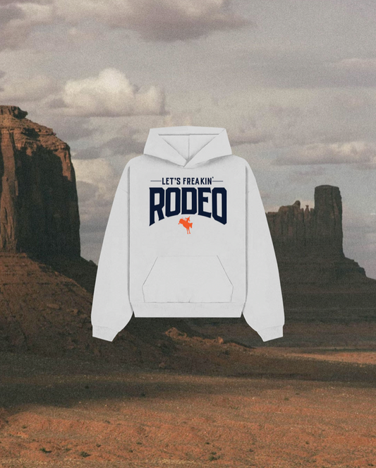 Let's Freakin' Rodeo White Hoodie