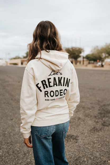 Let's Freakin' Rodeo Vanilla Hoodie
